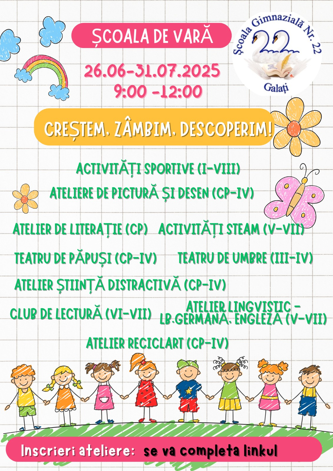Joacă și învățare, în timpul verii, la Școala Nr. 22