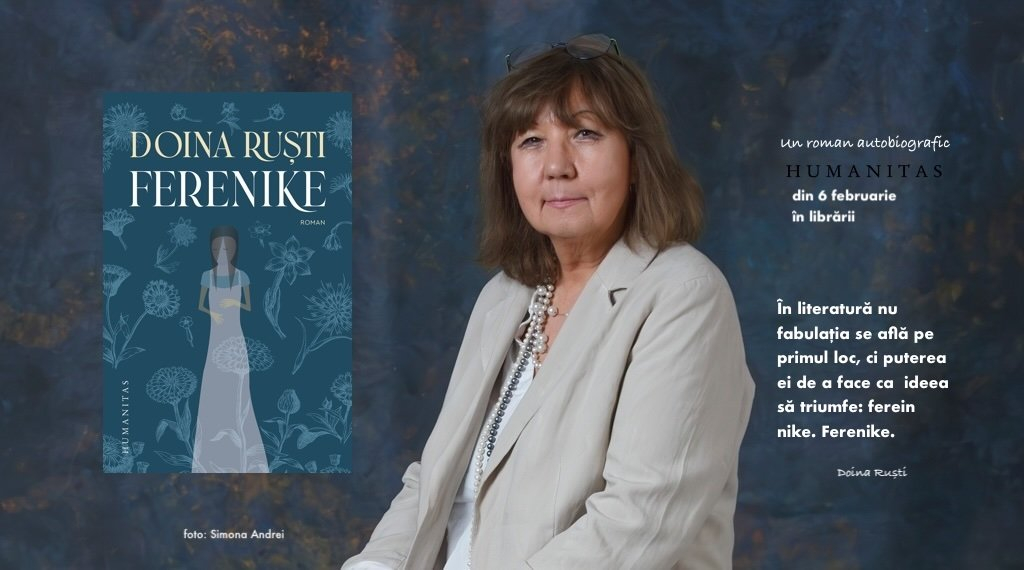 Gesturi și consecințe. Cronică a romanului „Ferenike” de Doina Ruști