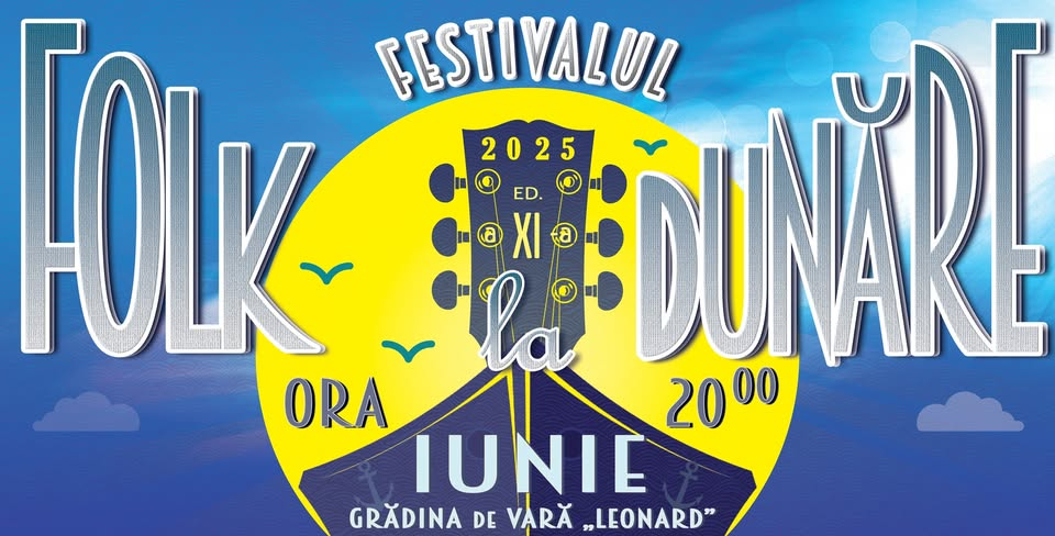 „Folk la Dunăre”, ediția a XI-a, cu invitați de marcă
