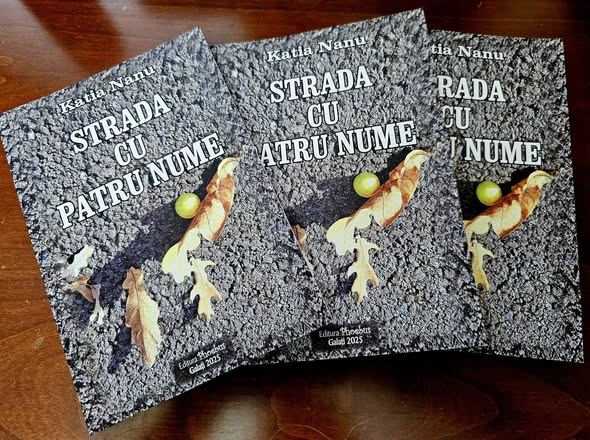 „Strada cu patru nume”, de Katia Nanu, lansată la Casa „Cuza”