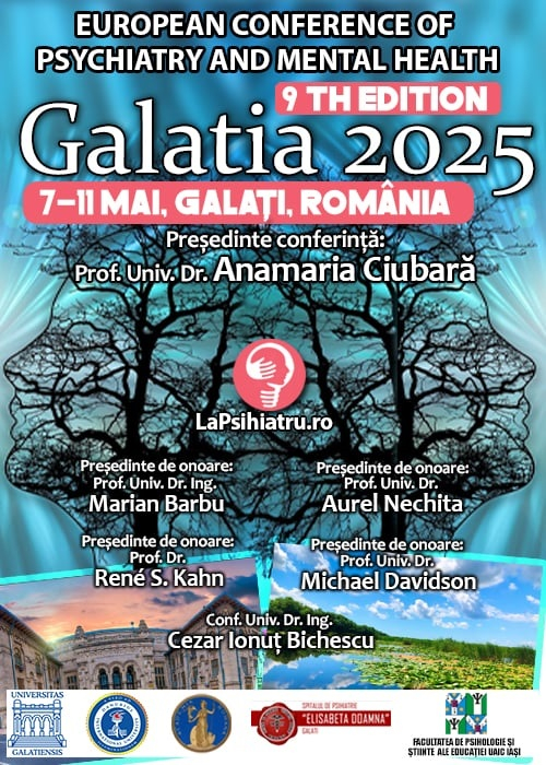 Sănătatea mintală, într-o lume în schimbare. Conferința Europeană de Psihiatrie „Galatia 2025”