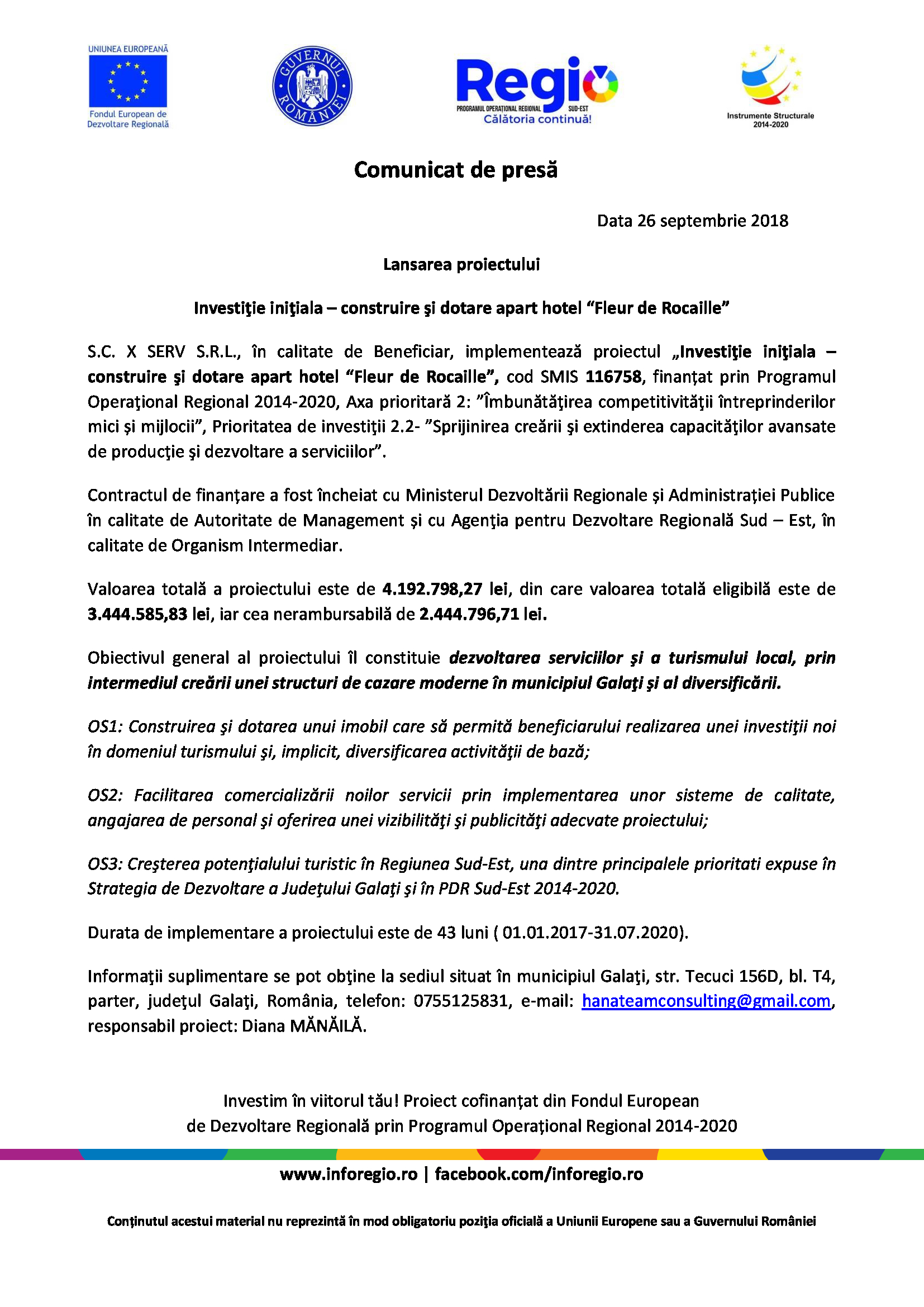 Lansarea proiectului: Investiţie iniţială – construire şi dotare apart hotel “Fleur de Rocaille”