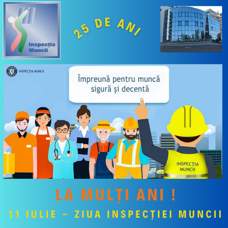 11 iulie, Ziua Inspecției Muncii