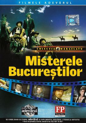 Misterele Bucureștilor - filmul zilei