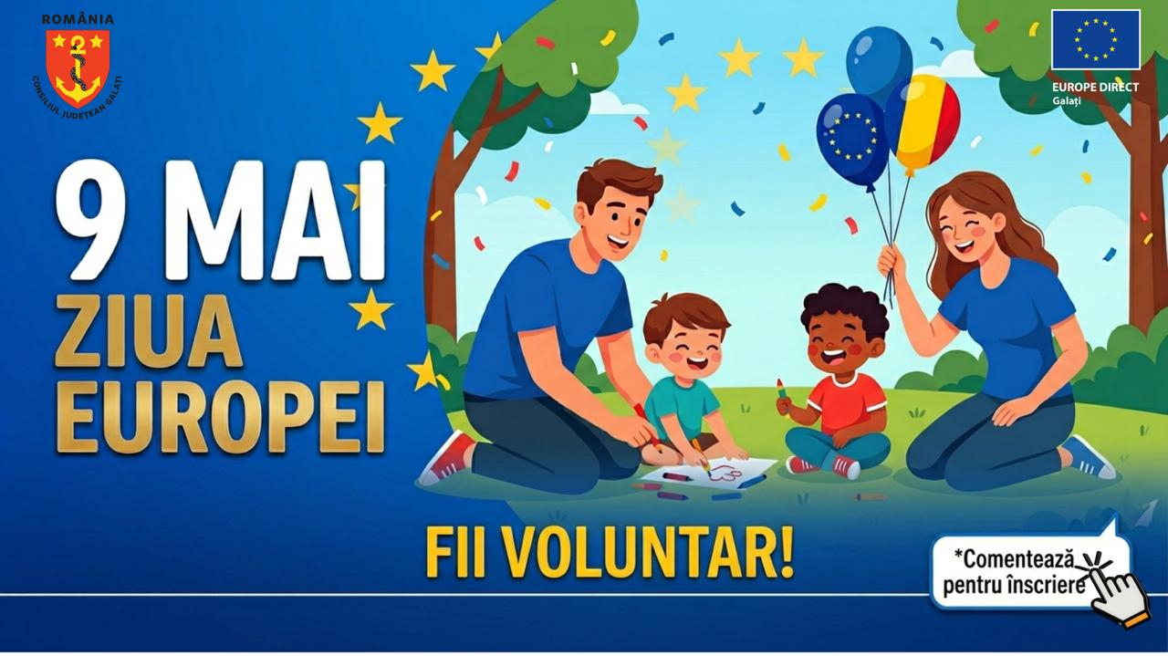 Se caută voluntari pentru un eveniment organizat la Galați de Ziua Europei