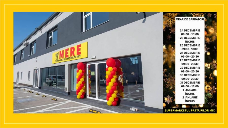 Magazinul MERE Galați – Programul special de sărbători și oferte de nerefuzat