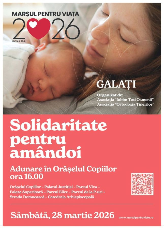 Marșul pentru viață, un eveniment dedicat familiei, la Galați