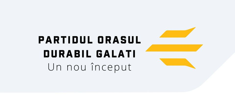 Un nou proiect politic pentru Galaţi