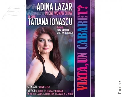 One-woman-show cu Adina Lazăr, la Teatrul Muzical
