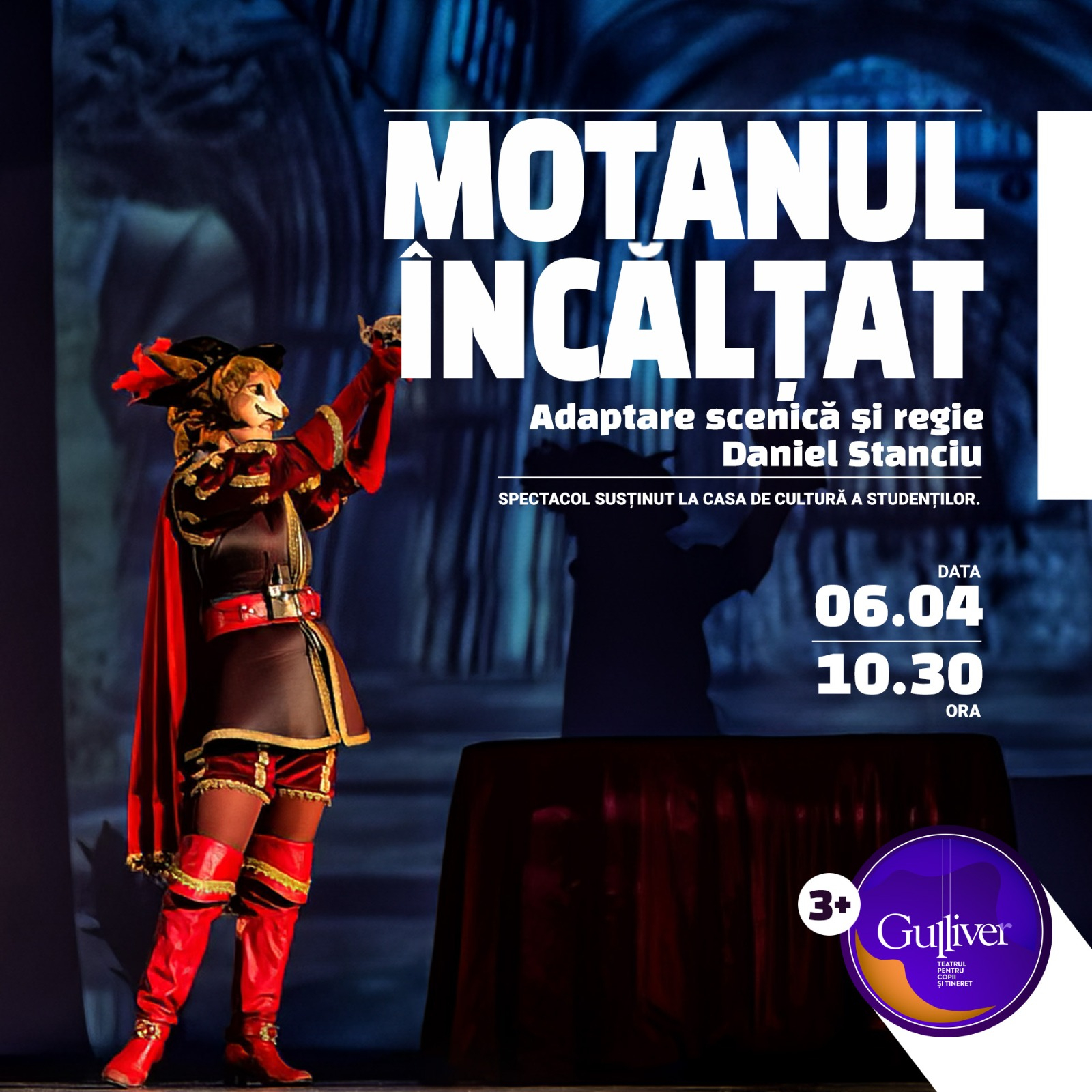 ”Motanul încălțat” și puterea de a-ți împlini visurile, la Teatrul „Gulliver”