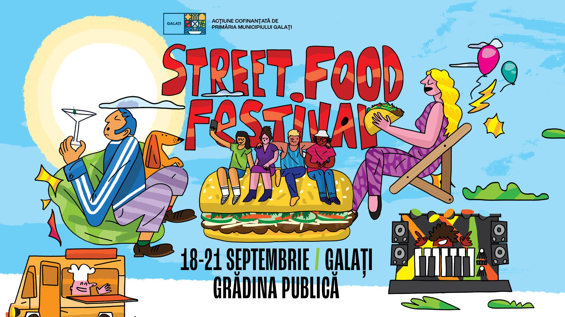 Galațiul se pregătește de Street Food Festival