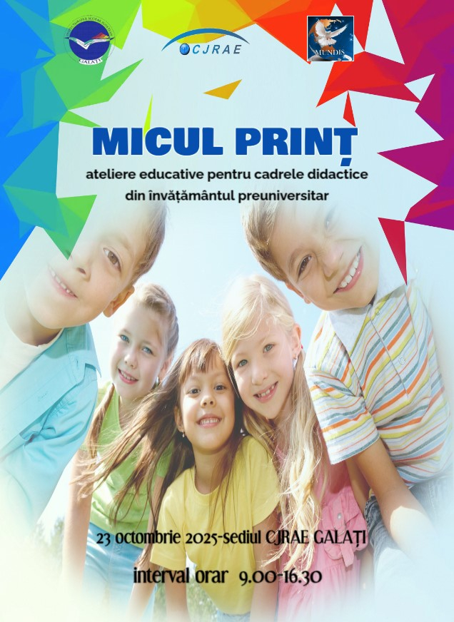 „Micul Prinț” aduce din nou inspirație în educația gălățeană