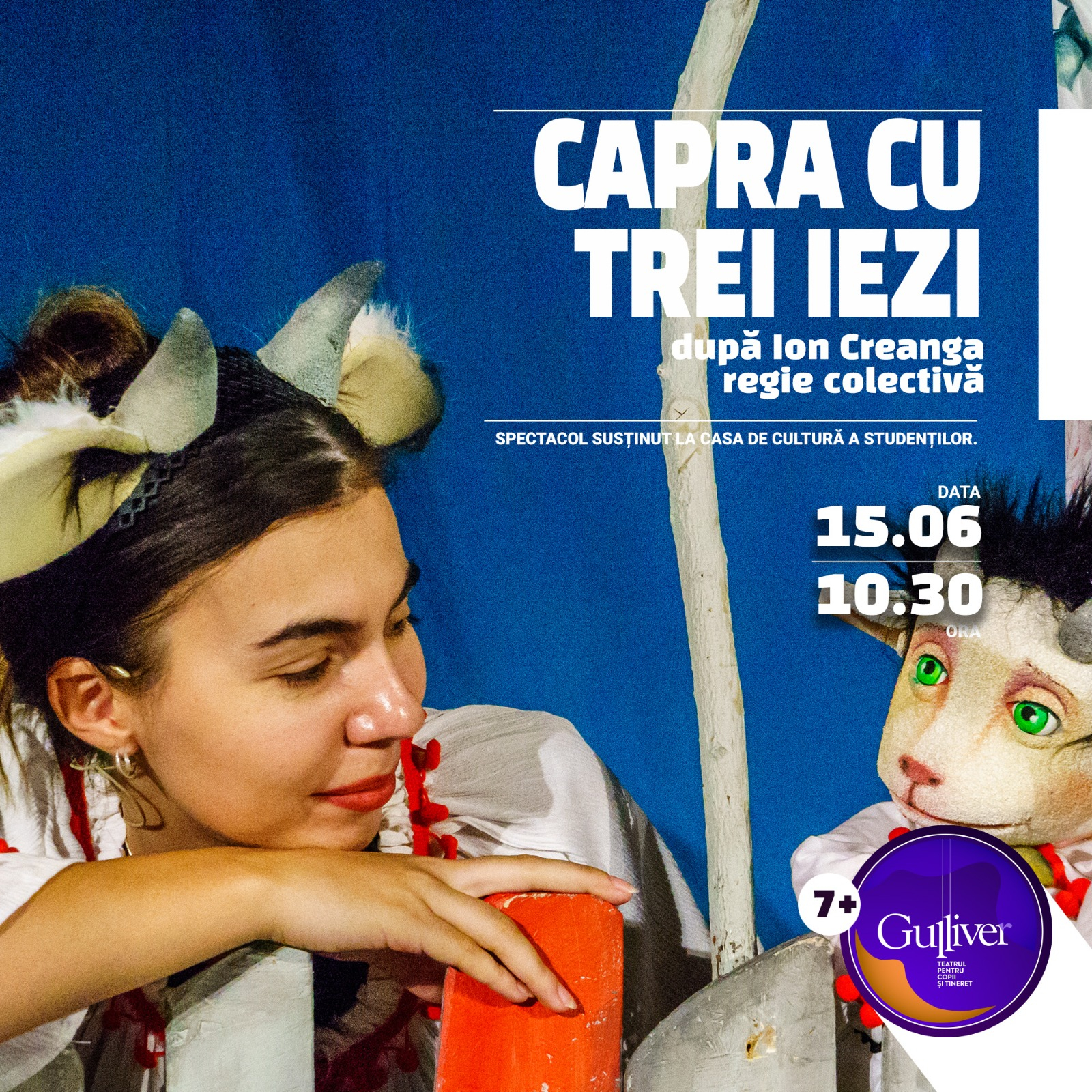 „Capra cu trei iezi”, la Teatrul pentru Copii și Tineret „Gulliver”
