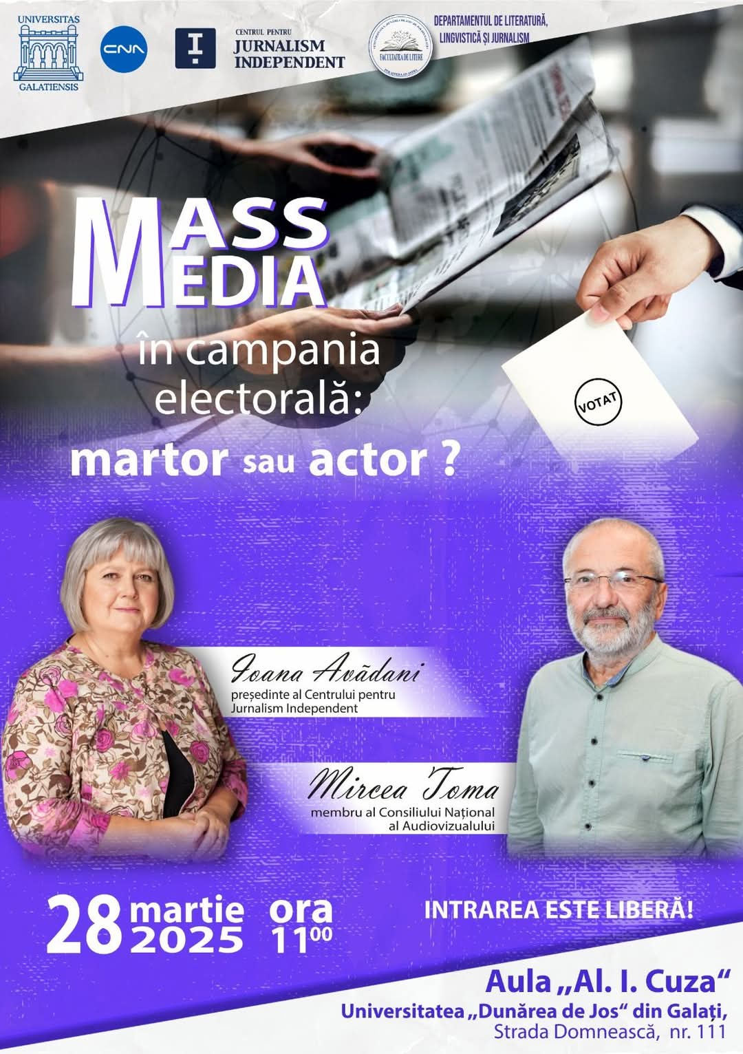 „Mass media în campania electorală, martor sau actor?”. Dezbatere la Galaţi cu Ioana Avădani şi Mircea Toma