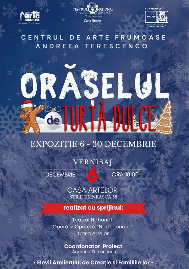 Orășelul de Turtă Dulce vă așteaptă la Casa Artelor
