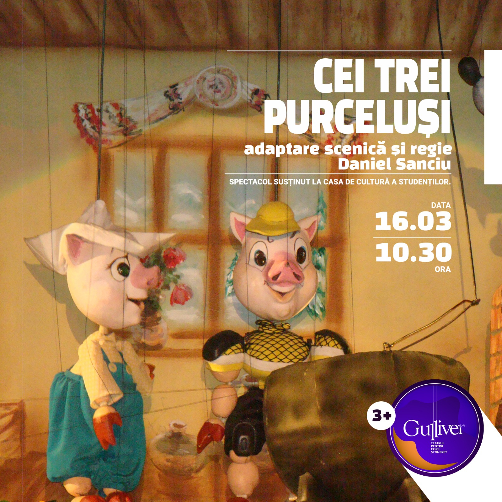 "Cei trei purceluși", povestea săptămânii la "Gulliver"