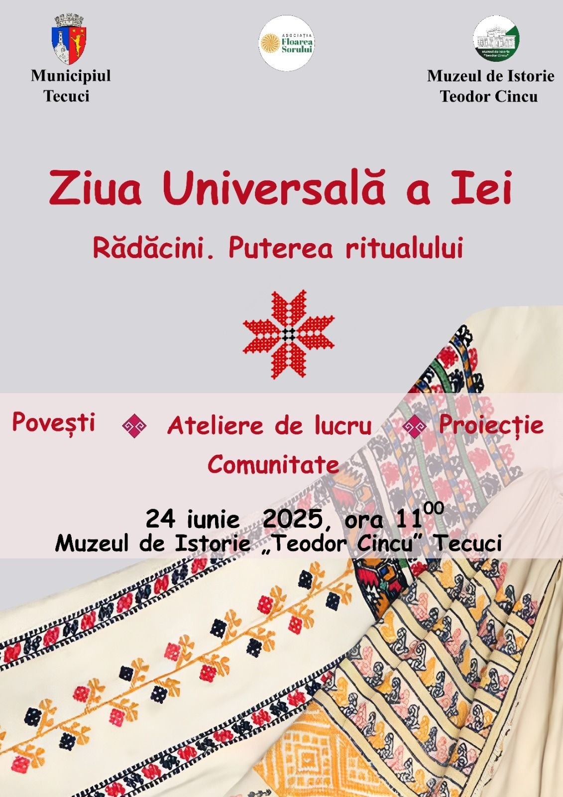 Ziua Universală a Iei, la Muzeul „Teodor Cincu” din Tecuci