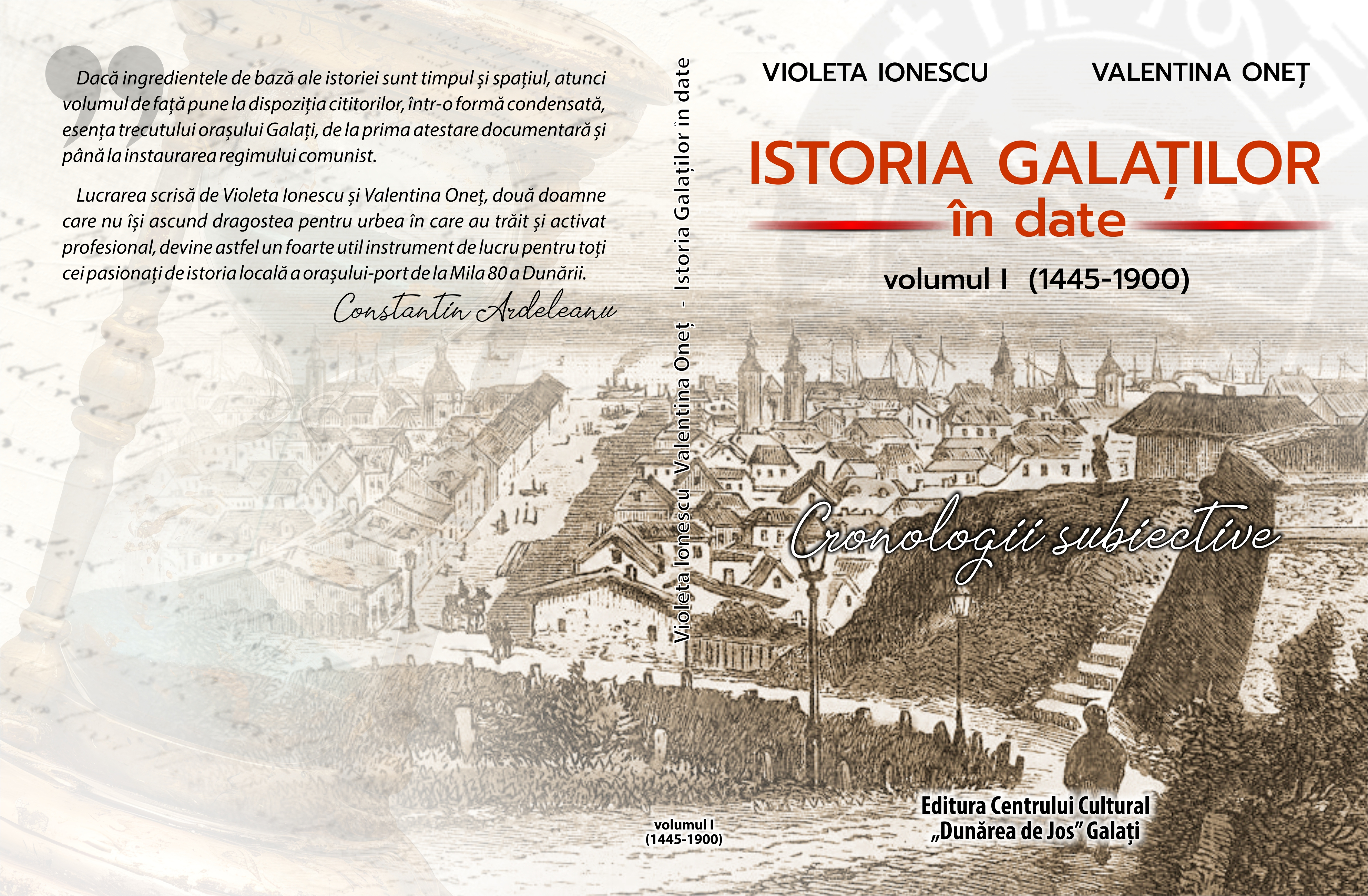 "Istoria Galaţilor", o carte-document