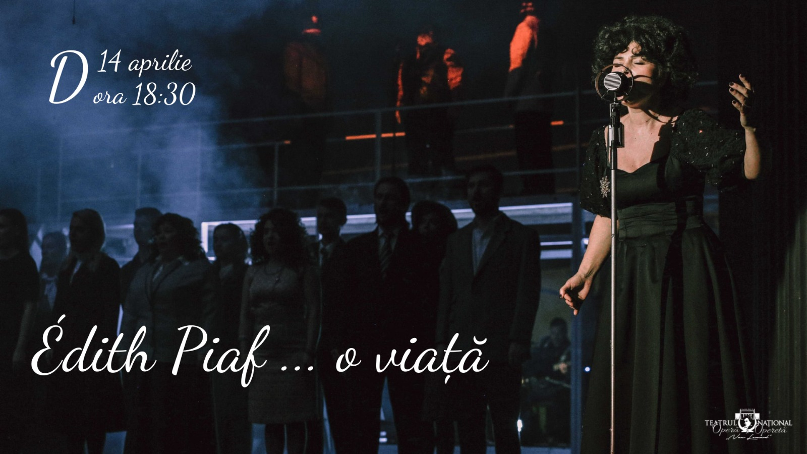 Edith Piaf revine pe scena gălăţeană