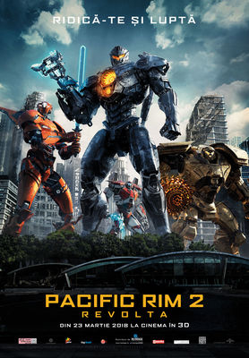 Filmul zilei: Pacific Rim 2: Revolta 