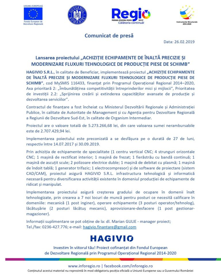 Lansarea proiectului ”ACHIZIȚIE ECHIPAMENTE DE ÎNALTĂ PRECIZIE ȘI MODERNIZARE FLUXURI TEHNOLOGICE DE PRODUCȚIE PIESE DE SCHIMB”