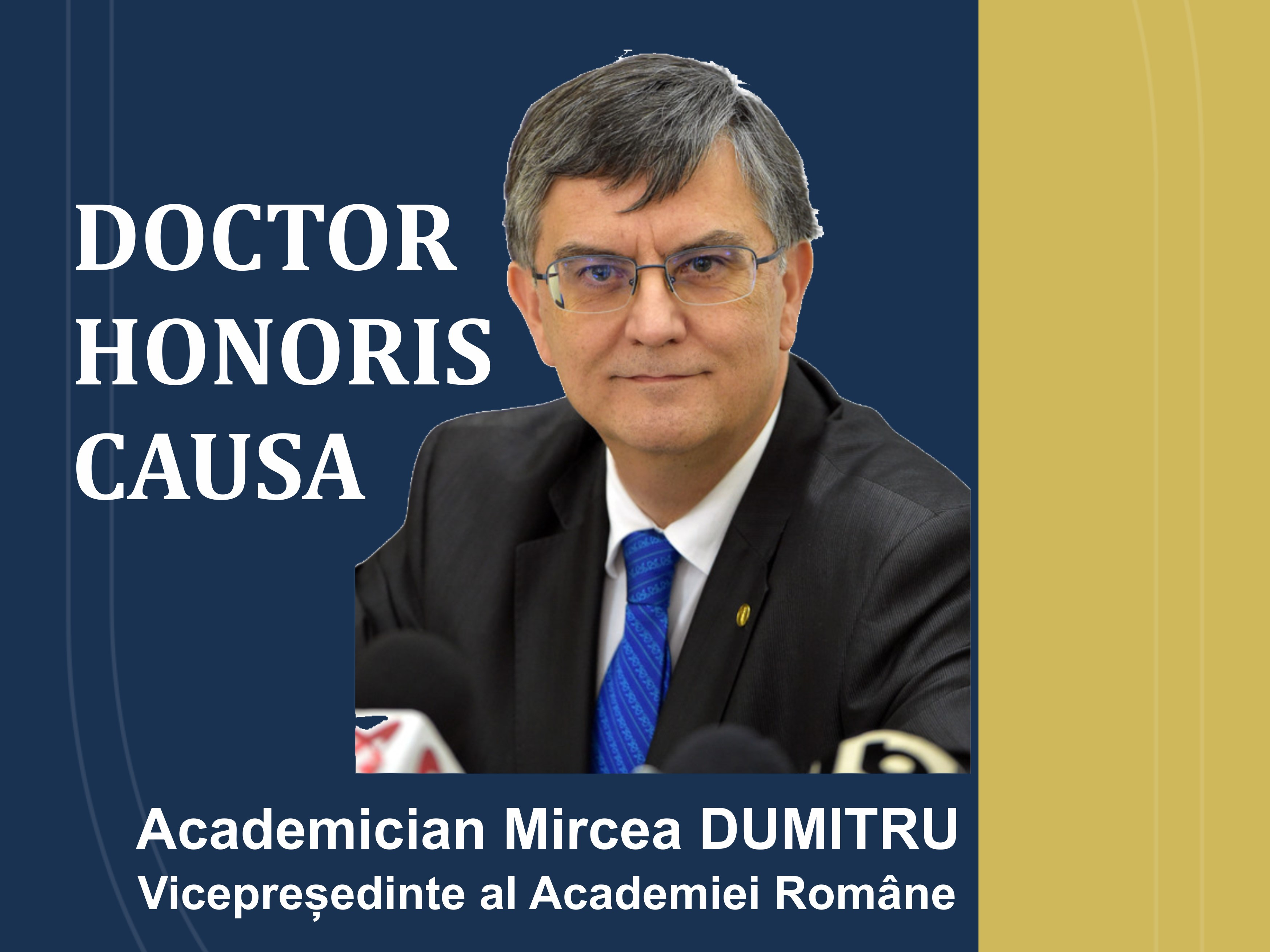 Academicianul Mircea Dumitru primește titlul de Doctor Honoris Causa