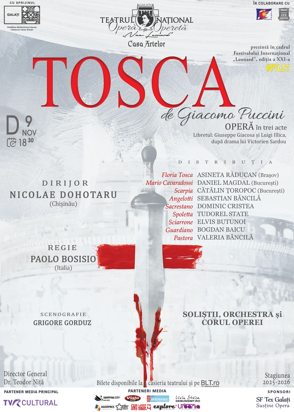 Inegalabila „Tosca”, din nou la Galaţi, cu mulţi invitaţi în distribuţie
