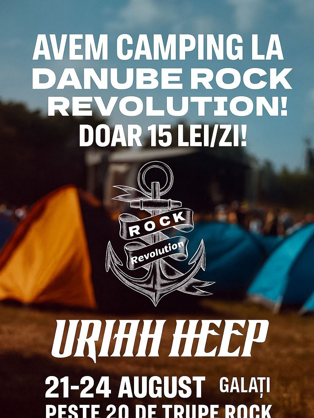 Camping la „Danube Rock Revolution Festival”