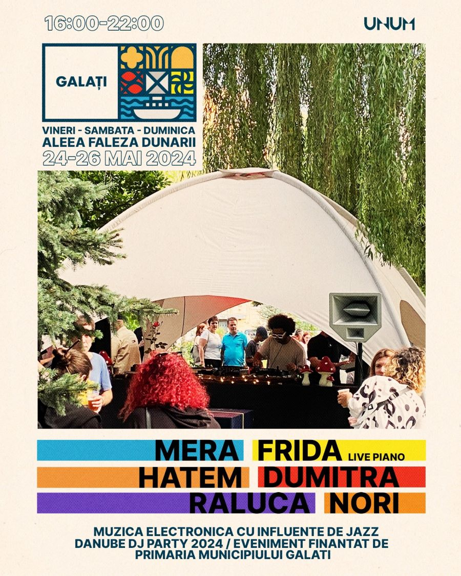 În perioada 24 - 26 mai 2024 Primăria Municipiului Galați vă invită la "Danube DJ Party"