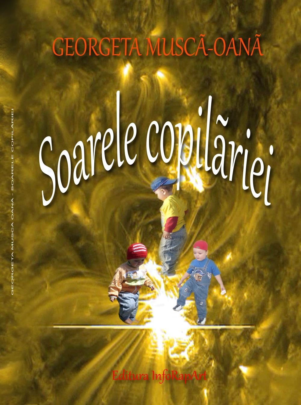 Cartea care aduce zâmbete: „Soarele copilăriei”