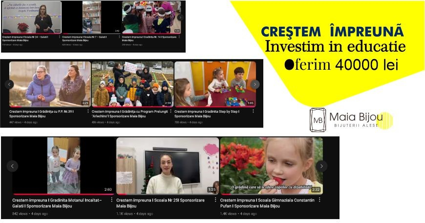 Creștem împreună, investim în educație - Cel mai votat proiect primește bani de la Bijuteria Maia Bijou din Galați