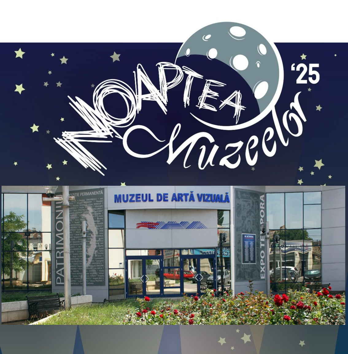 Noaptea Muzeelor 2025. Experiențe unice și creație live, la Muzeul de Artă Vizuală