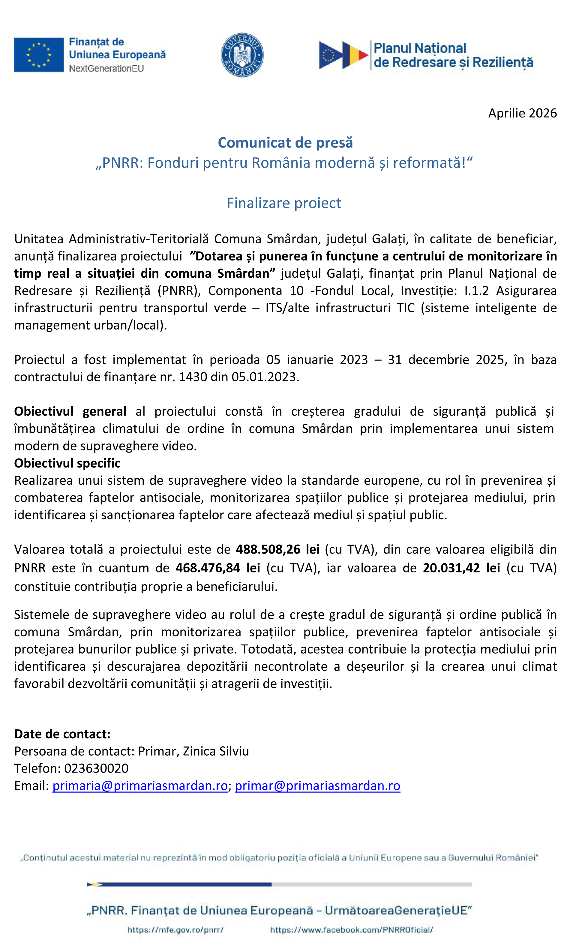 Comunicat de presă : Dotarea și punerea în funcțiune a centrului de monitorizare în timp real a situației din comuna Smârdan