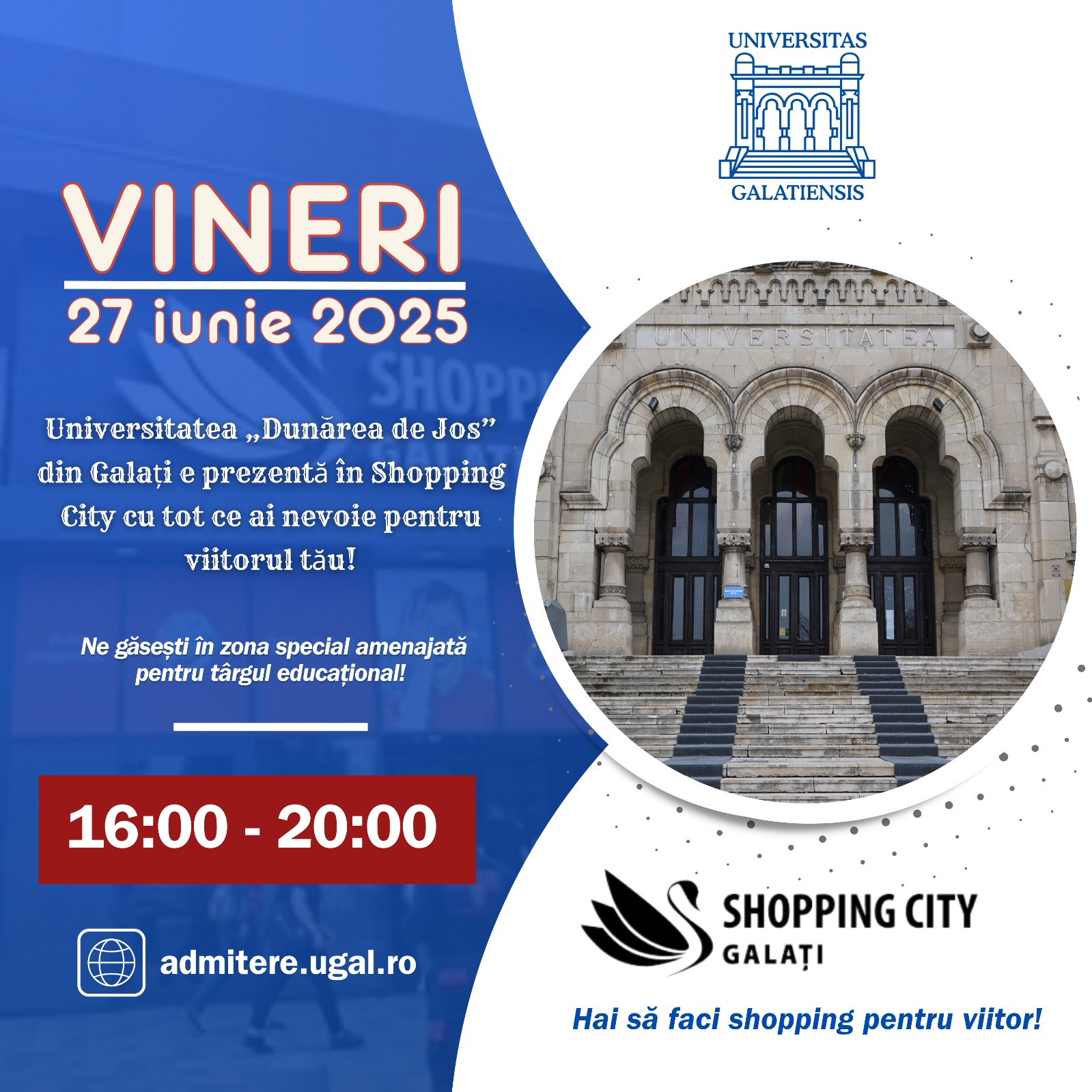 Universitatea gălăţeană se promovează la mall, mai aproape de tineri