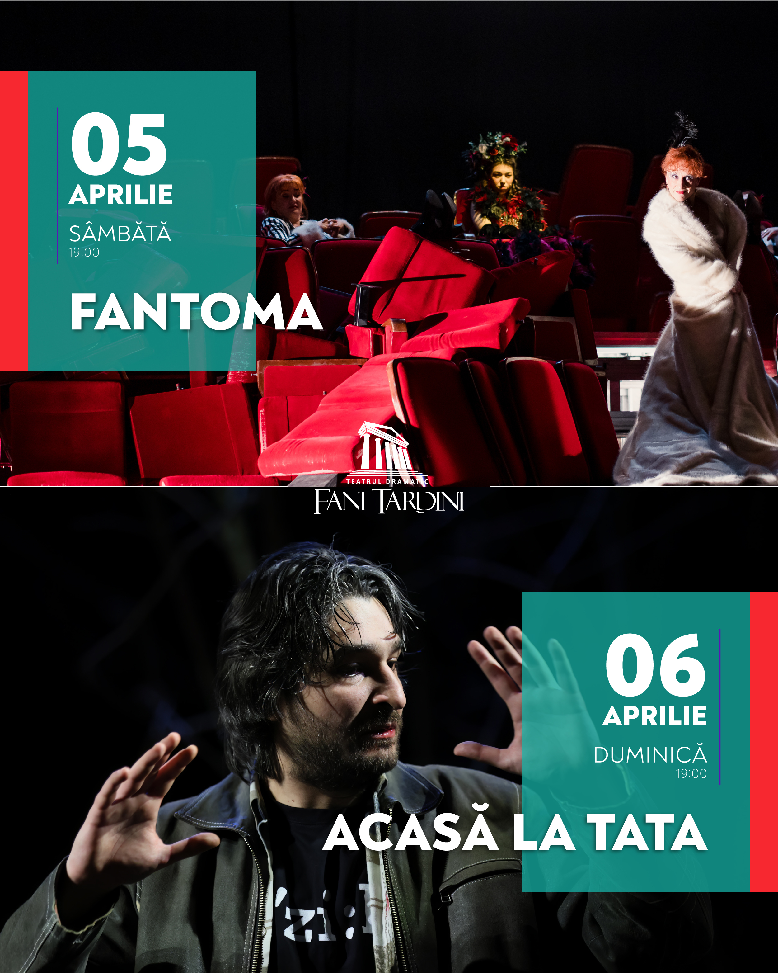 „Fantoma” și „Acasă la tata”, pentru un weekend de poveste la Teatrul Dramatic