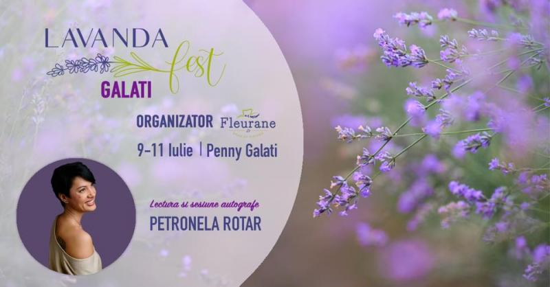 Lavanda Fest, la Galaţi, cu o scriitoare celebră
