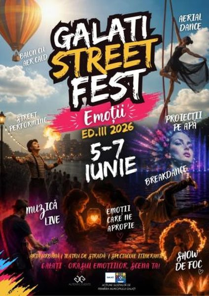 Cât costă și cine organizează Galați StreetFest 2026 – „Emoții”