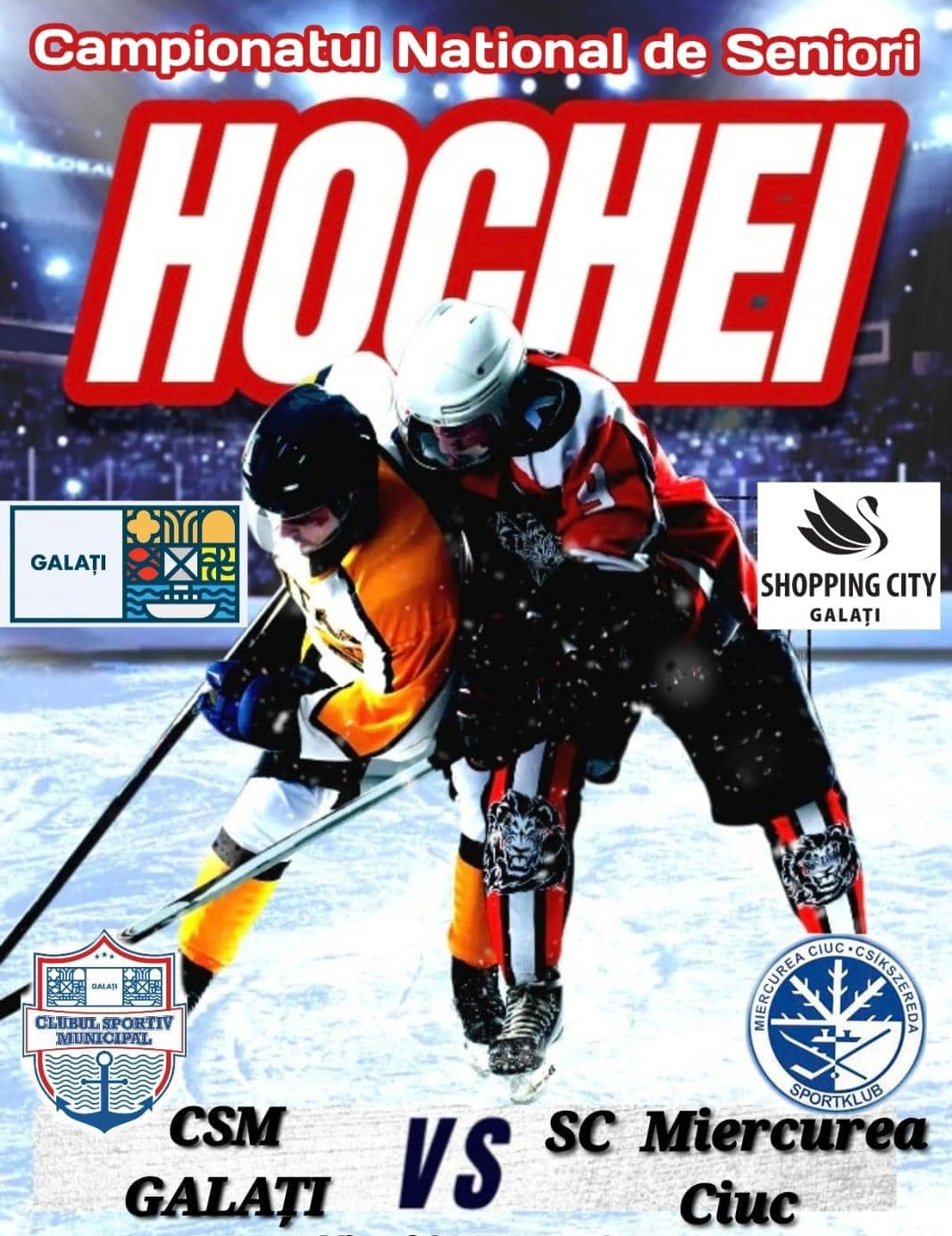 Din sportul gălățean: ”Dublă” de hochei Galați - Miercurea Ciuc