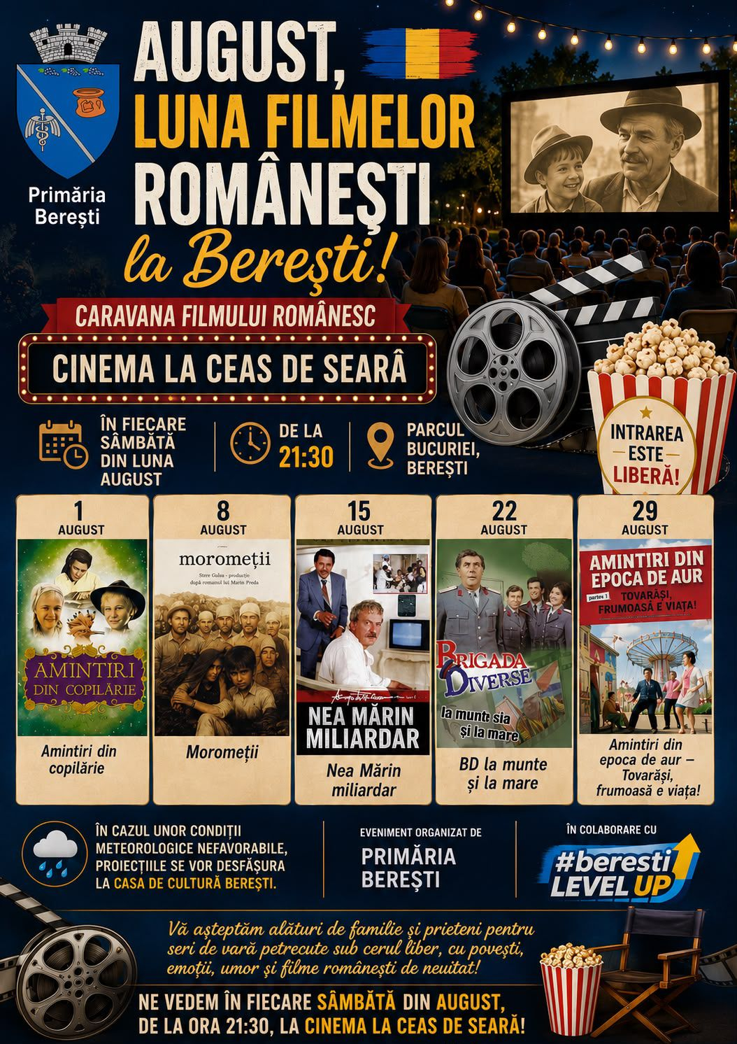 August, luna filmelor românești la Berești!
