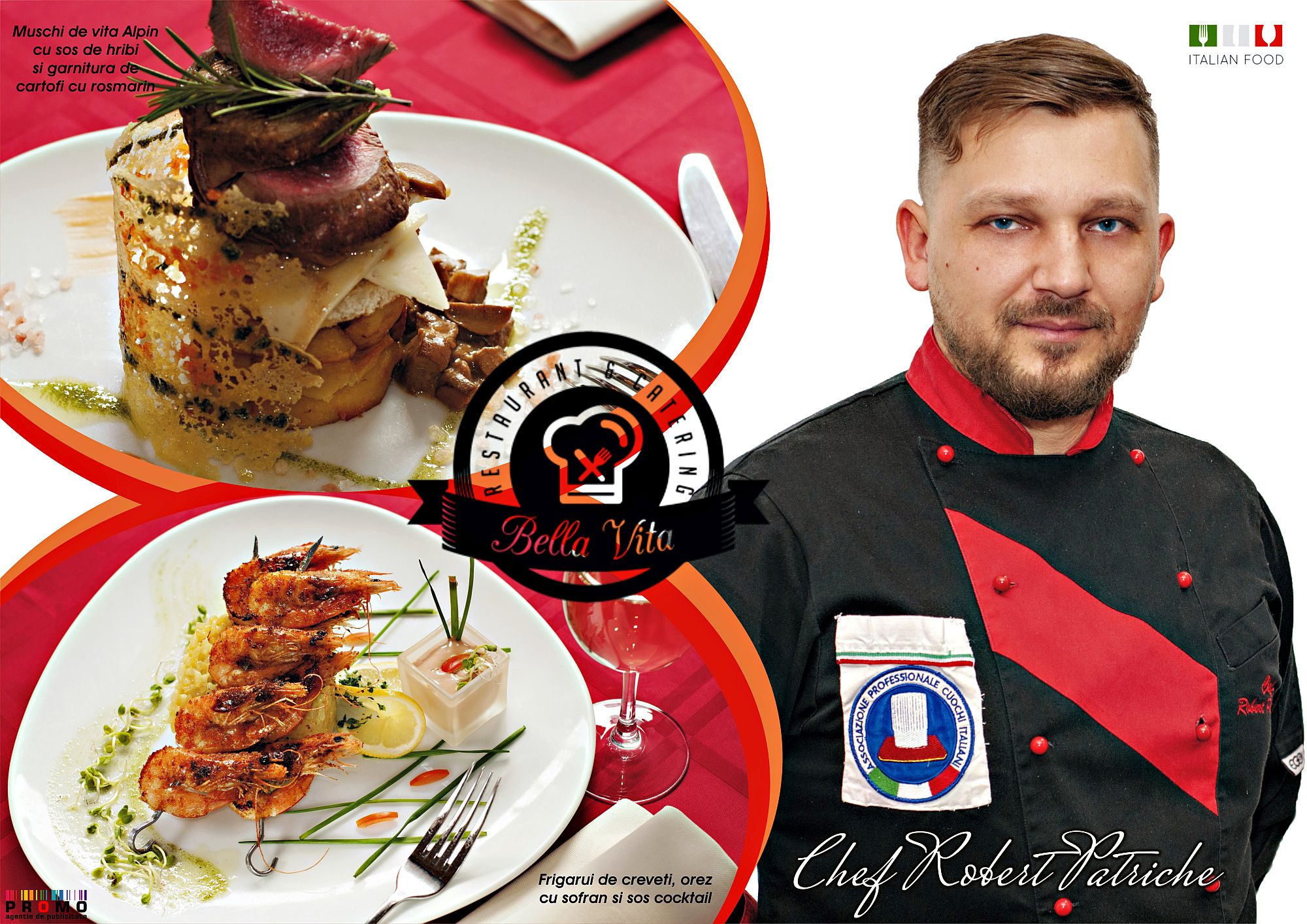 ”Bella Vita”, locul unde Italia te îmbie din farfurie