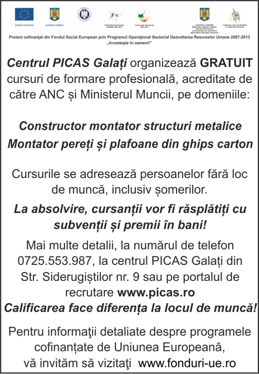 Centrul PICAS Galaţi organizează GRATUIT...